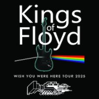 Kings of Floyd - Wish You Where Here Tour
